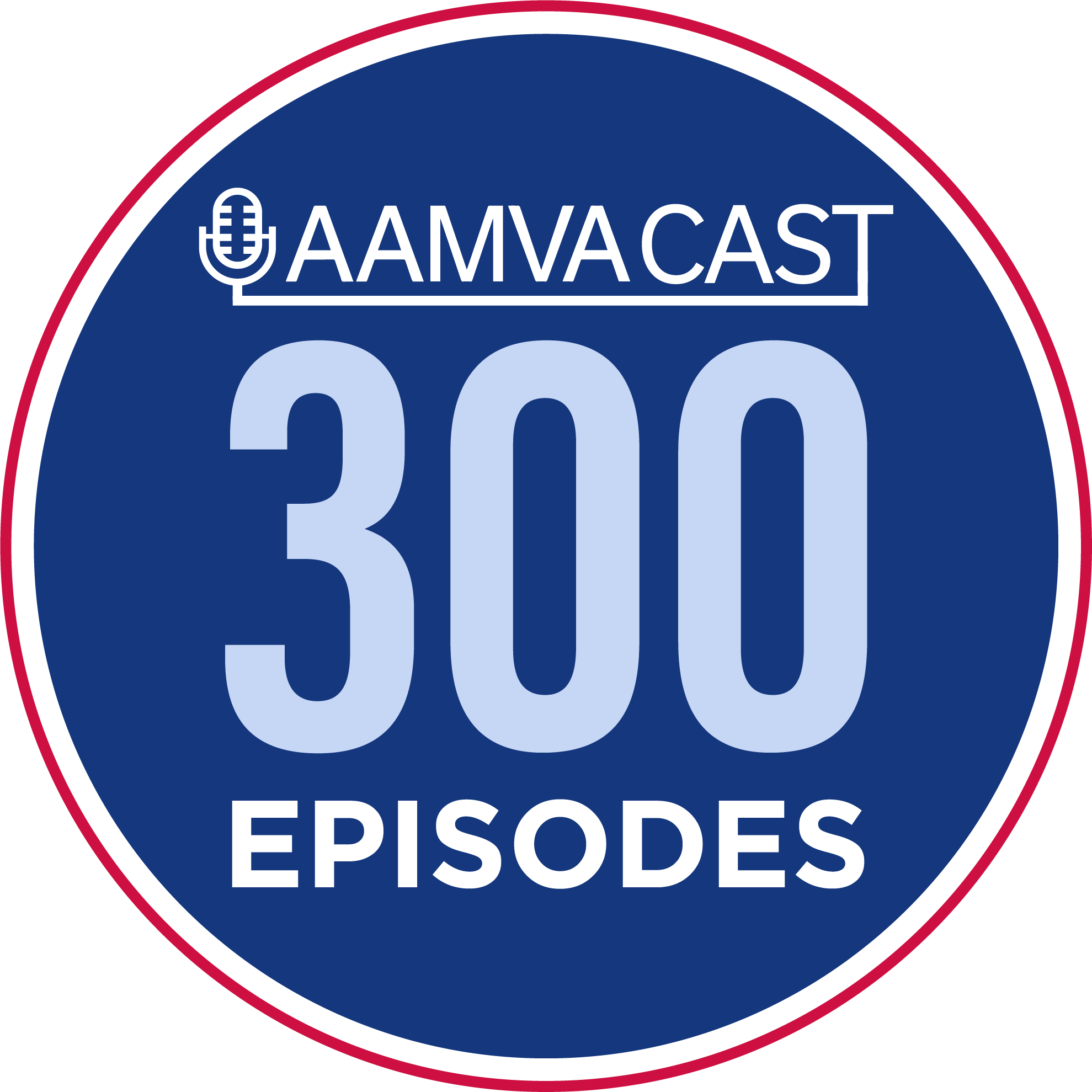 AAMVACast 300 Episodes