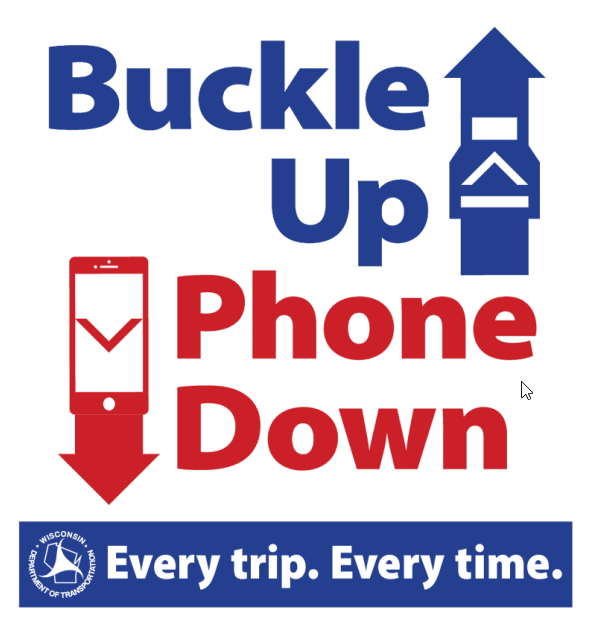 Region 3 - Wisconsin - Buckle Up Phone Down